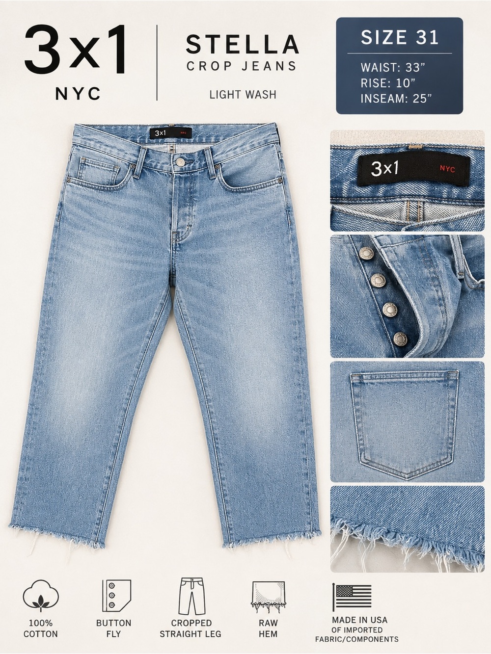 3x1 NYC Stella Light Blue Cropped Straight Leg Jeans Size 31 Raw Hem Button Fly